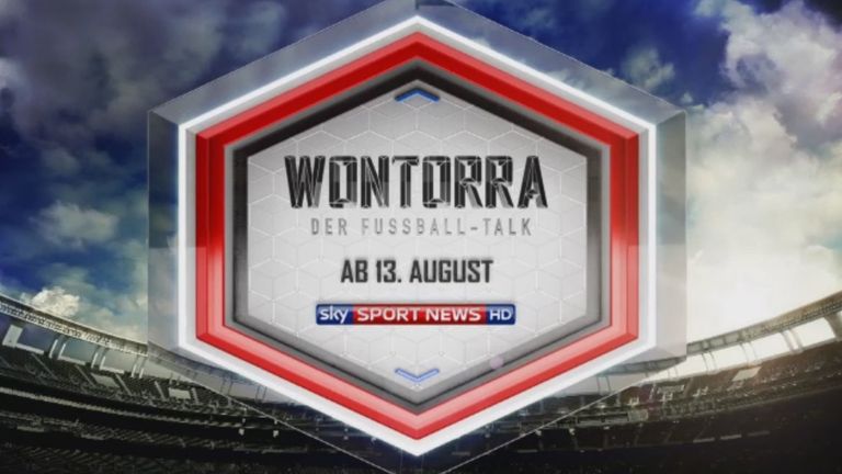 Wontorra Der Fußball-Talk - ab 13. August jeden Sonntag ab 10:45 Uhr auf Sky Sport News HD.