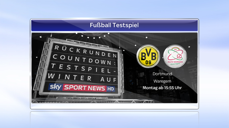 Sky Sport News HD zeigt das Match BVB vs. Waregem live.