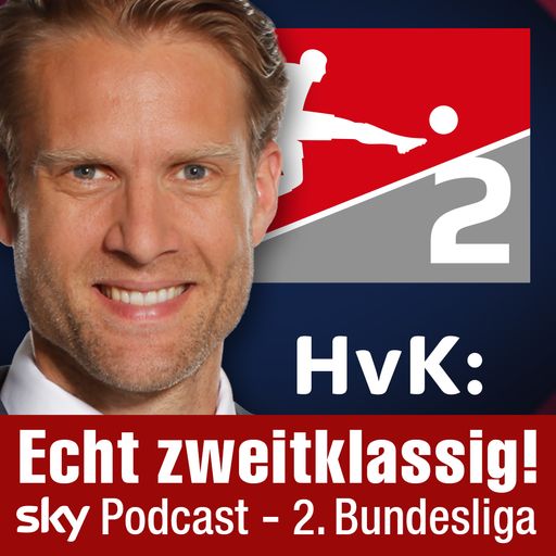 HvK: Echt zweitklassig! Sky Podcast - Marvin "the beard" Knoll