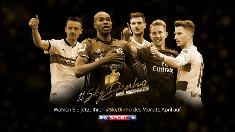 #SkyDinho: Wer ist Deiner Meinung nach der Bundesliga-Spieler des Monats April?