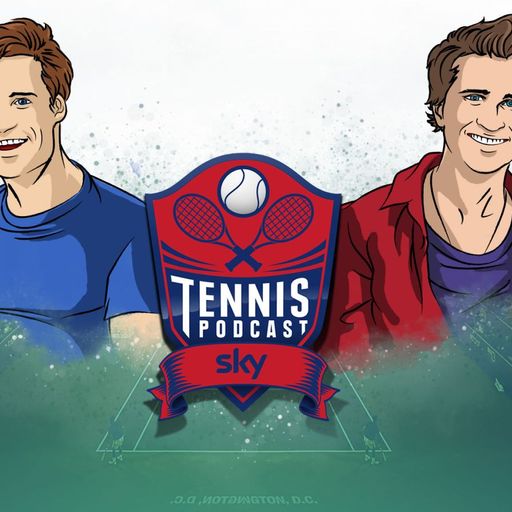 Sky Tennis Podcast: Vorschau auf London