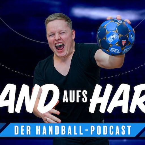 Hand aufs Harz - der Handball-Podcast