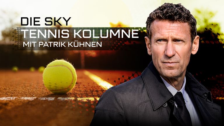 Patrik Kühnen analysiert in seiner Kolumne die spannendsten Themen aus der Tennis-Welt.