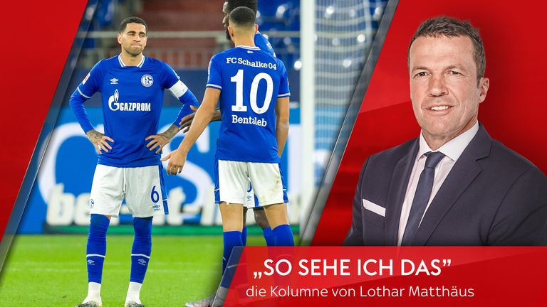Sky Experte Lothar Matthäus geht hart mit dem FC Schalke ins Gericht.