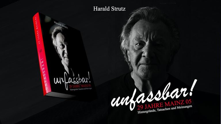 Harald Strutz war von 1988 bis 2017 Präsident des 1. FSV Mainz 05. Sein Buch "Unfassbar" kann über den Buchhandel oder den 
 Verlag bestellt werden.(Quelle: privat)
