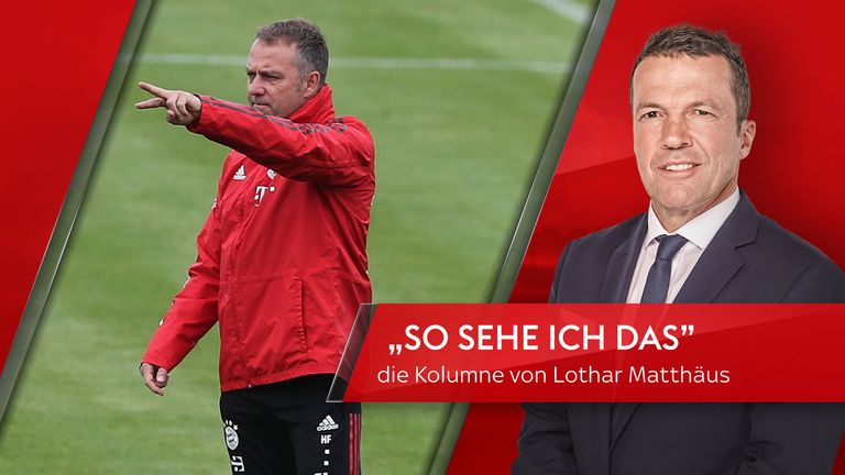 Sky Experte Lothar Matthäus spricht in seiner Kolumne über den neuen Bundestrainer Hansi Flick.