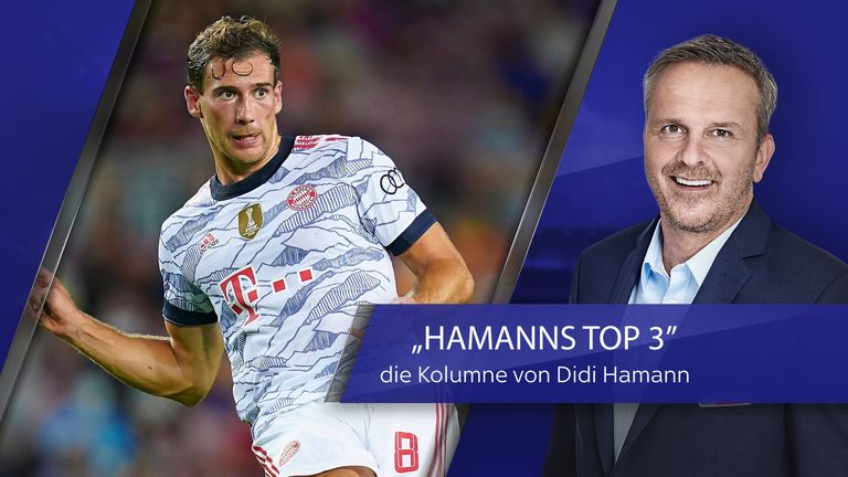 Didi Hamann spricht in seiner aktuellen Kolumne unter anderem über die Vertragsverlängerung von Leon Goretzka beim FC Bayern.