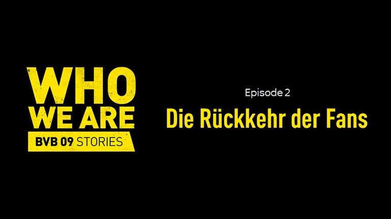 BVB 09 - Stories Who we are - 3. Folge