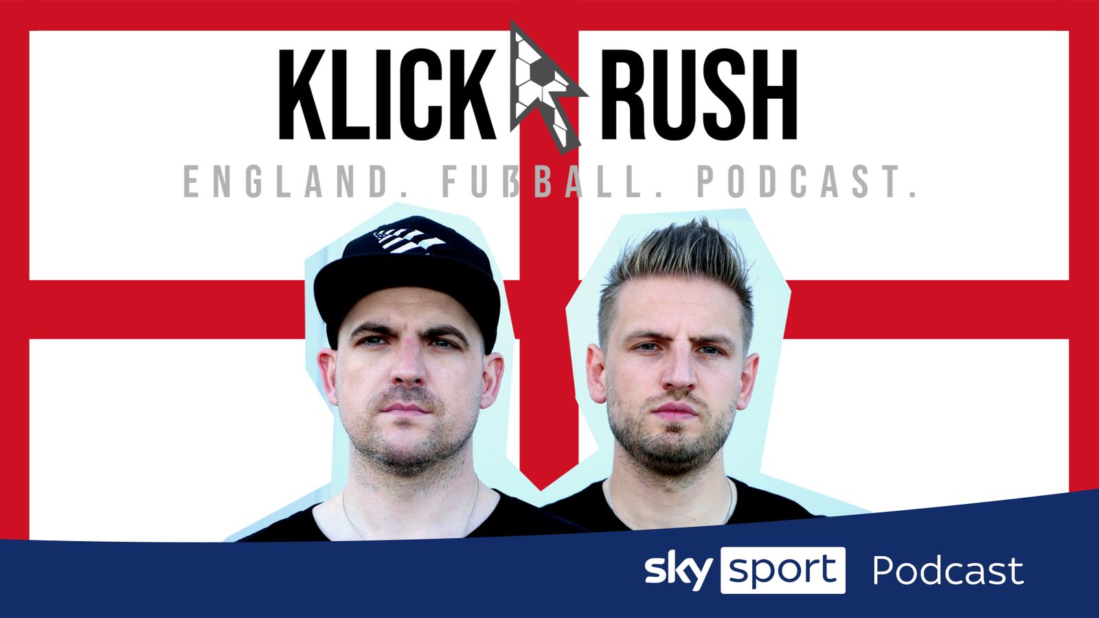 Klick&Rush - der Podcast zur Premier League mit Joachim und Uli