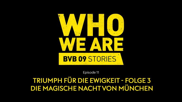 BVB 09 - Stories who we are - Folge 11