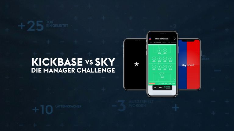 Kickbase vs. Sky - Die Manager-Challenge: Mach jetzt mit in der Kickbase-App und hol Dir die wichtigsten Tipps in der Show auf Sky!