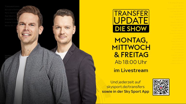 Transfer Update - die Show gibt es jeden Montag, Mittwoch und Freitag ab 18 Uhr im kostenlosen Livestream auf skysport.de und in der Sky Sport App!