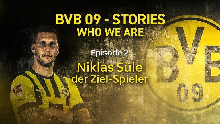 BVB 09 Stories Who We Are - Folge 2 mit Niklas Süle.