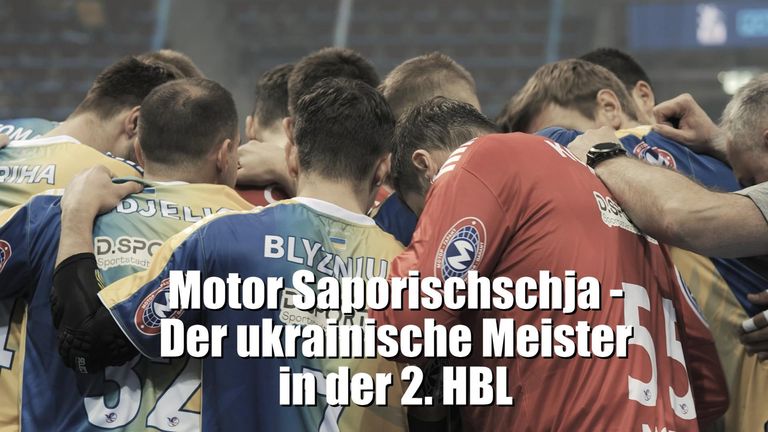 Motor Saporischschja - Der ukrainische Meister in der 2. HBL