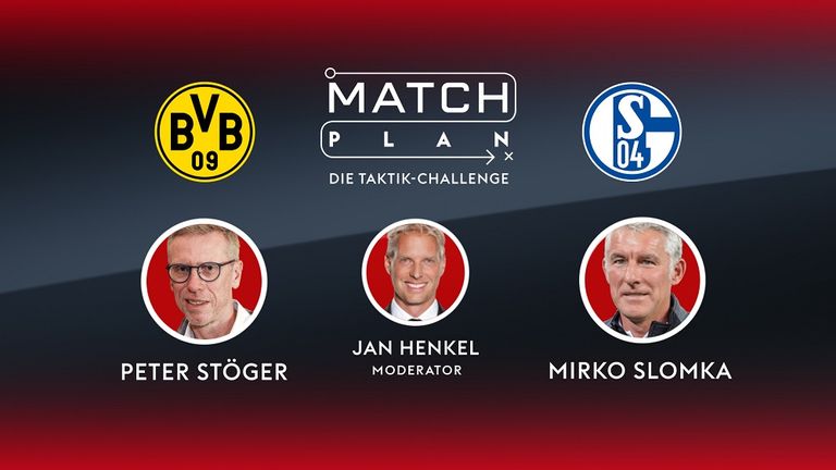 Das Revierderby im Matchplan-Studio. Peter Stöger kümmert sich wie einst 2017/18 um Borussia Dortmund, Mirko Slomka um &#39;&#39;seinen&#39;&#39; FC Schalke 04. Entstanden sind zwei starke Matchpläne.