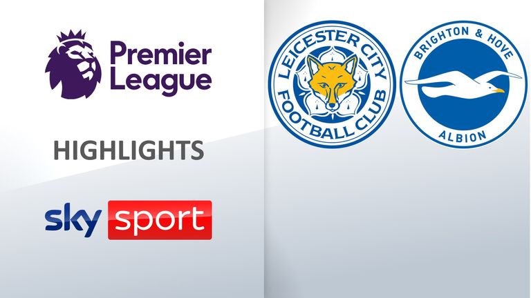 Leicester City - Brighton & Hove Albion