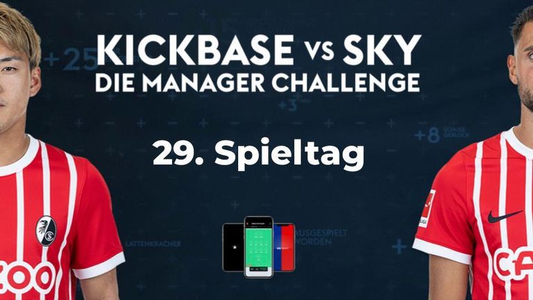 Kickbase vs. Sky || 29. Spieltag