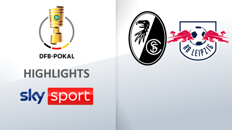 SC Freiburg - RB Leipzig / Halbfinale