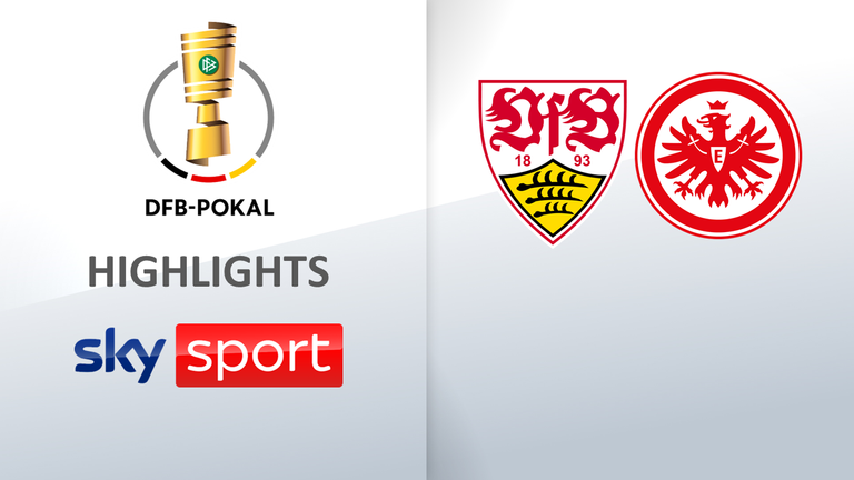 VfB Stuttgart - Eintracht Frankfurt / Halbfinale