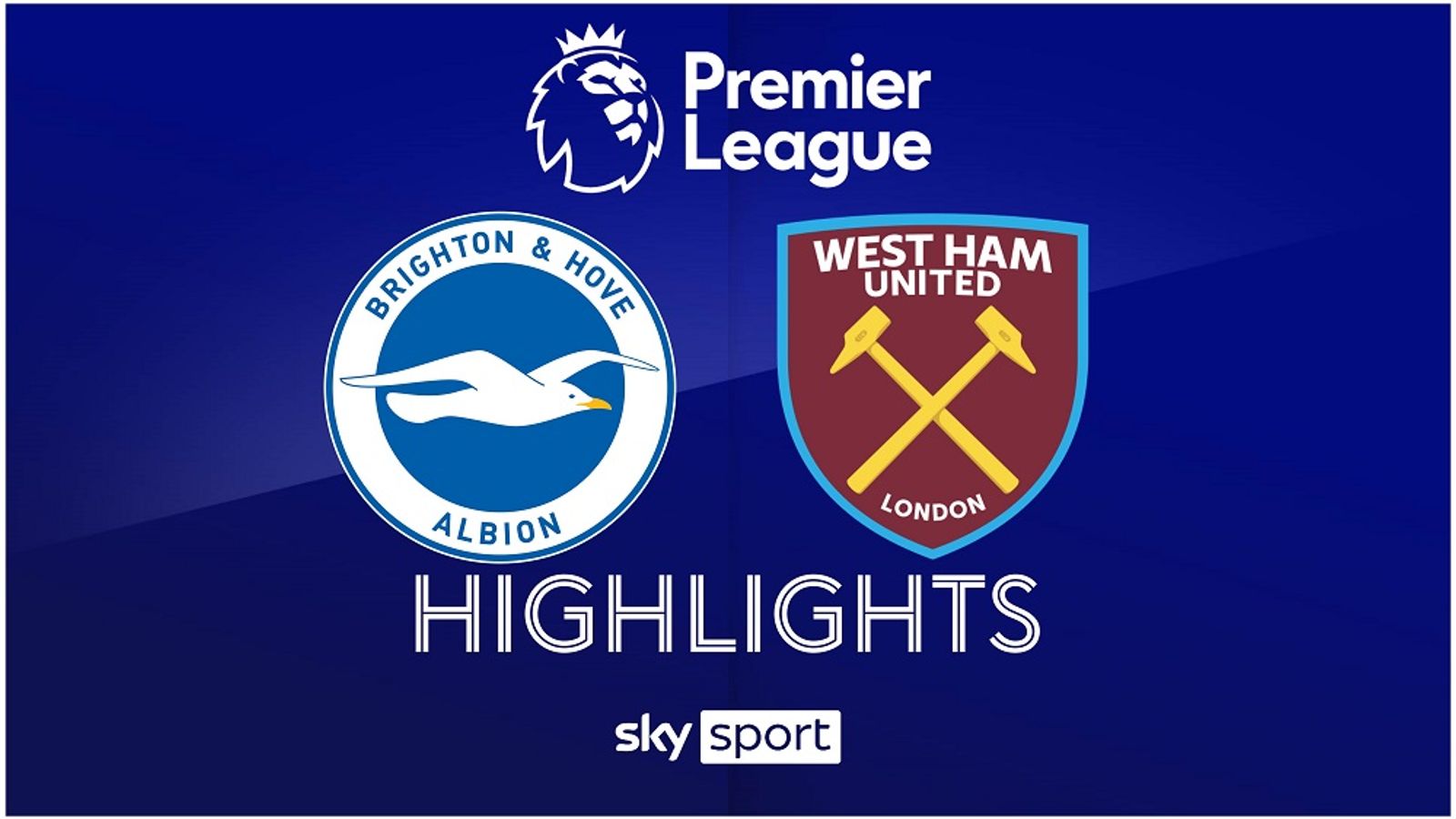 Premier League: Brighton & Hove Albion - West Ham United - Die ...