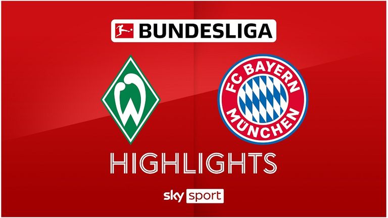 Spieltag 1: SV Werder Bremen - FC Bayern München