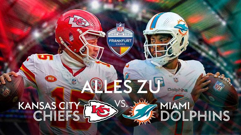 NFL in Frankfurt! Alles zu Kansas City Chiefs versus Miami Dolphins im Liveblog.