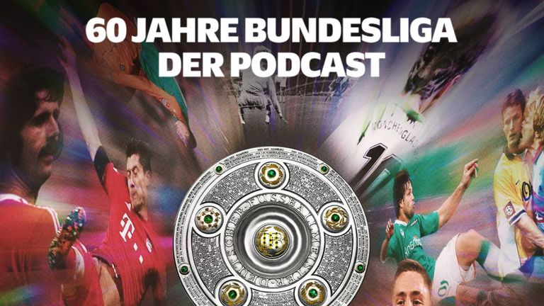 Der Podcast "60 Jahre Bundesliga" kostenlos auf Sky Sport.