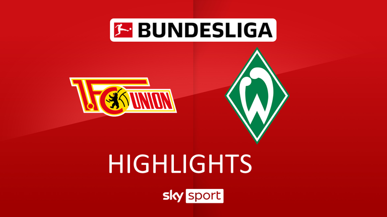 Spieltag 26: 1. FC Union Berlin - Werder Bremen