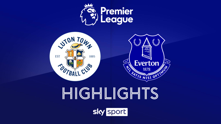 MD36: Luton Town - FC Everton