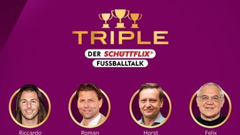 Triple - Der Schüttflix-Fußballtalk - Episode 11 mit Felix Magath