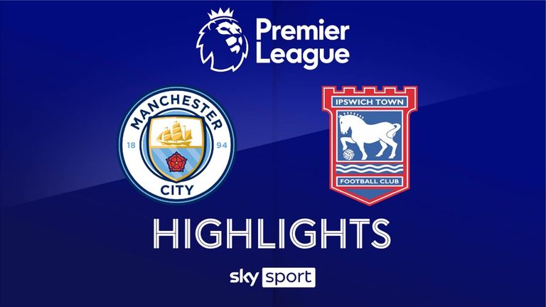 Match Day 2: Manchester City - Ipswich Town - 2024/25 - Premier League

