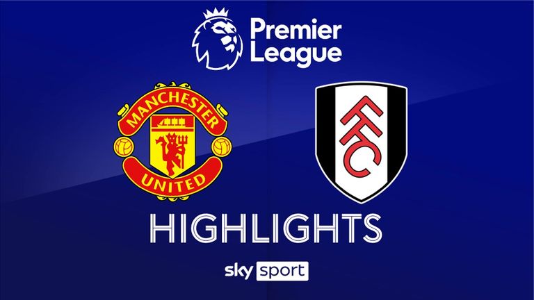 Match Day 1: Manchester United - Fulham - 2024/25 - Premier League
