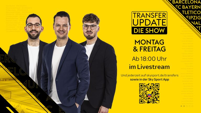 "Transfer Update - die Show" ab Montag ab 18 Uhr auf Sky Sport News und im kostenlosen STREAM auf Skysport.de und Youtube. So verpasst Ihr keine wichtigen Transfer-News im Wintertransferfenster.