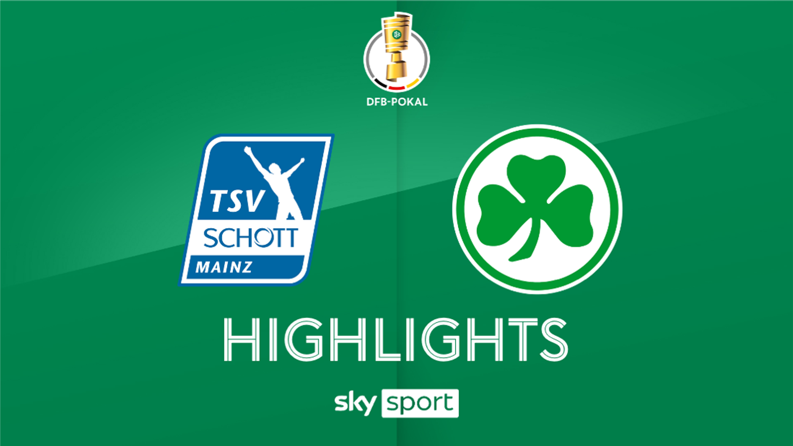 TSV Schott Mainz - SpVgg Greuther Fürth - die Highlights | DFB-Pokal ...