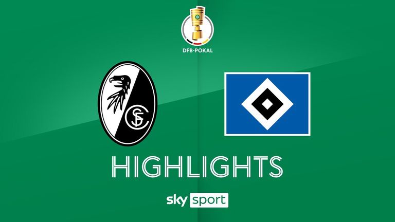 SC Freiburg - Hamburger SV - die Highlights | DFB-Pokal