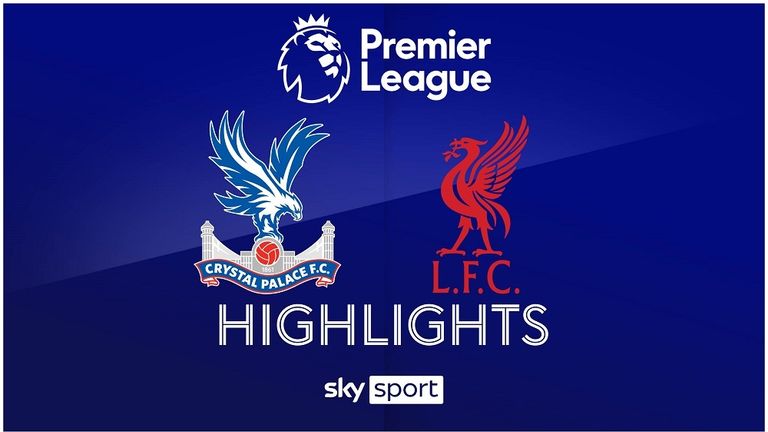 Crystal Palace - FC Liverpool - die Highlights | Premier League