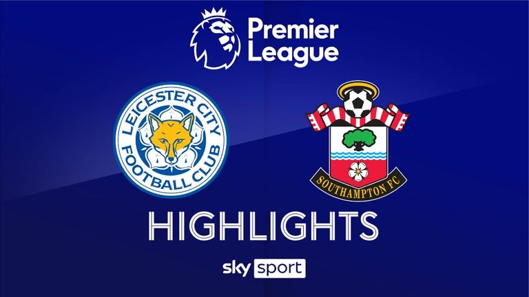 Match Day 35: Leicester City - FC Southampton - 2024/25 - Premier League