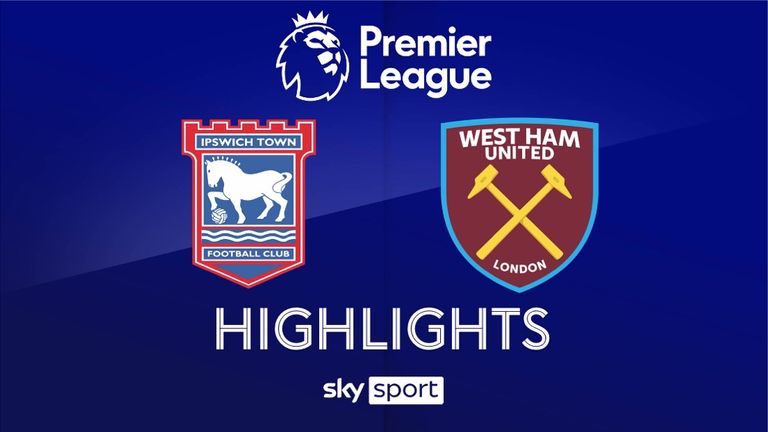 Match Day 38: Ipswich Town - West Ham United - 2024/25 - Premier League