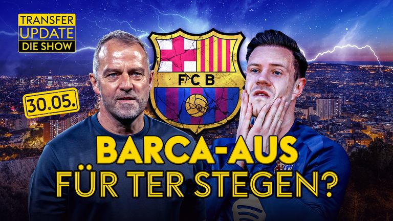 Transfer Update Show vom 30.05.2025: Laporta plant ter-Stegen-Verkauf - Leipzig will Selke - Neue Ronaldo-Details | Transfer Update