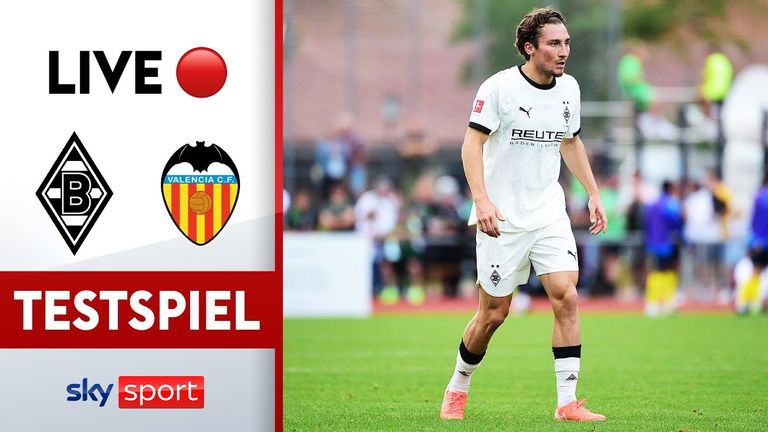 Borussia M´gladbach testet am Samstag, 02.08. gegen den FC Valencia - Sky Sport zeigt das Testspiel LIVE im kostenlosen Stream.