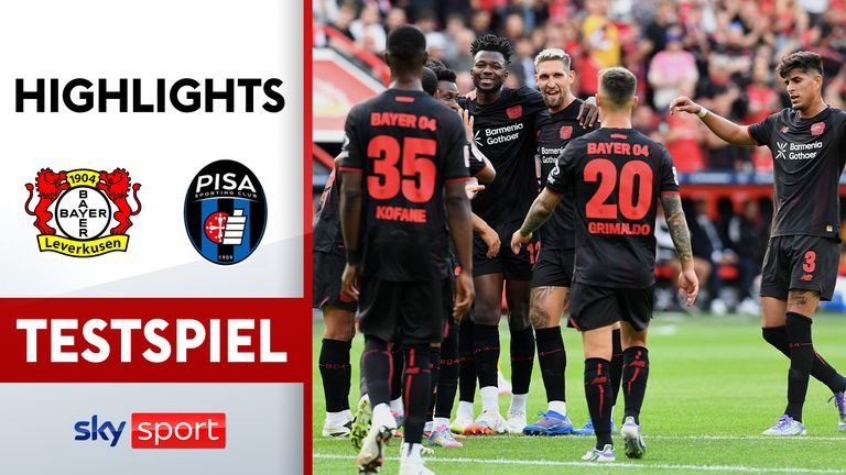 Bayer Leverkusen - Pisa SC - die Highlights des Testspiels