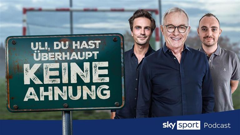 ''Uli, du hast überhaupt keine Ahnung'' - ein Fußball-Podcast von Sky Sport mit Reporter-Legende Uli Köhler.