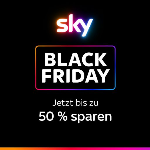  Entdecke unsere Black Friday Deals für Sky Kunden und spare bis zu 50%!