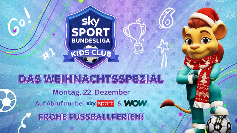 Tore, Stars, Harry Kane, Keeper-Action und die besten Talente der Bundesliga – mit Goalie durch die Weihnachtszeit. Ab 22. Dezember auf Abruf bei Sky Sport. Fußballspaß für Kids.