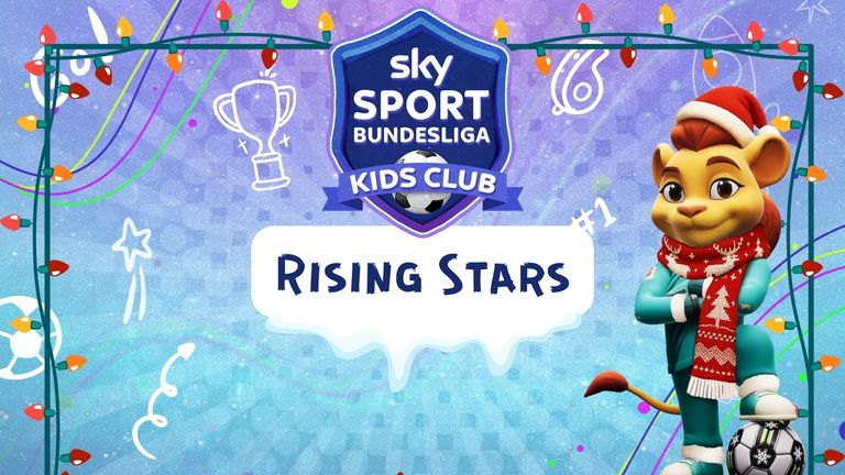 Rising Stars - Sky Sport Bundesliga Kids Club 