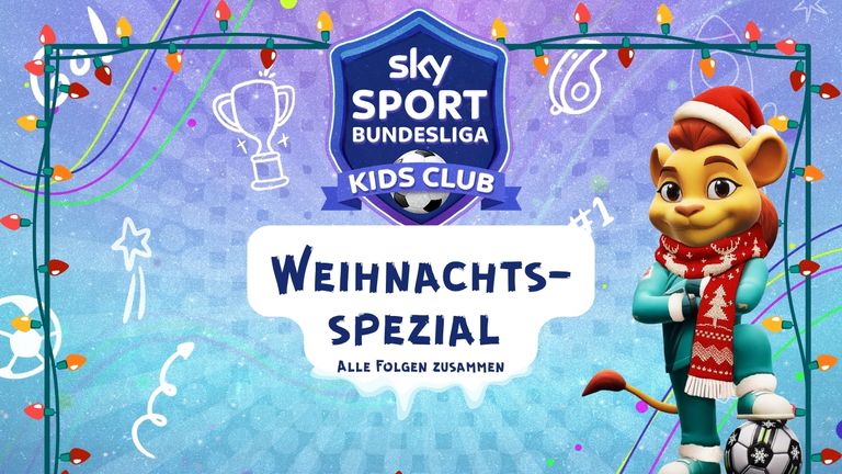 Weihnachtsspezial - Sky Sport Bundesliga Kids Club 