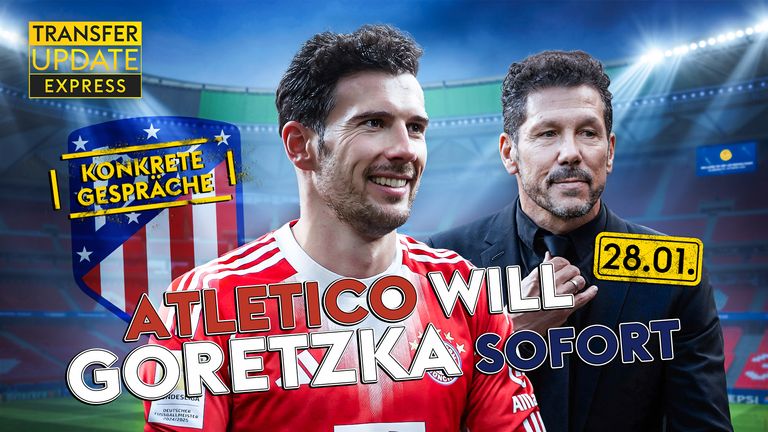 Transfer Update Express vom 28.01.2026: Goretzka: Blitzwechsel? SGE: So teuer wird Riera - Yildiz: Mega-Vertrag 