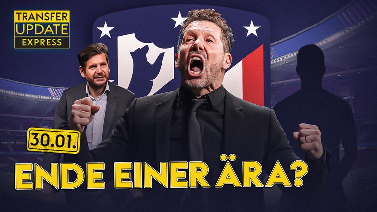 Atletico sucht Simeone-Nachfolger! Der Goretzka-Plan | Transfer Update Express