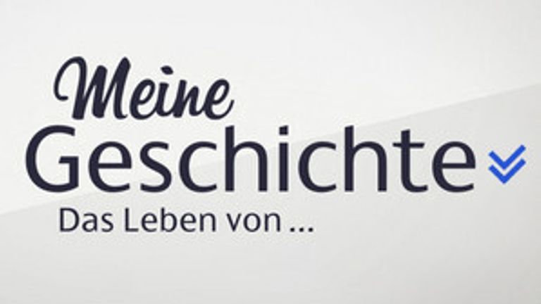 Meine Geschichte - das Leben von ...