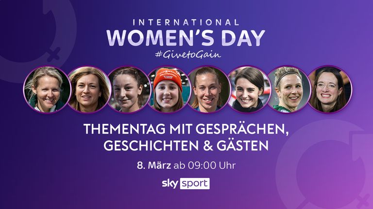 Sky Sport berichtet auch in diesem Jahr über den Weltfrauentag mit dem Motto "Give to Gain". 
